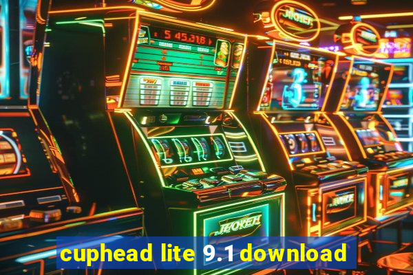 cuphead lite 9.1 download